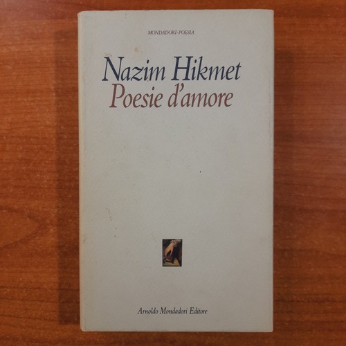 Poesie amore nazim - d'amore, hikmet