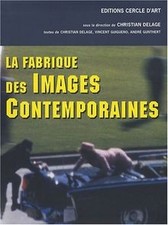 La fabrique des images