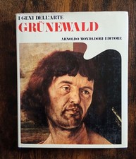 Grunewald - I geni dell'arte -