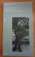 Teatro III, Thomas Bernhard