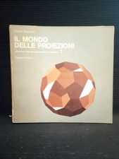 Il mondo delle proiezioni. 2 VOLL-. D. Nannoni. 1975, Cappelli Editore