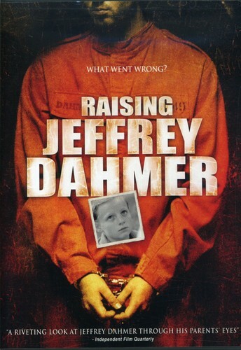 Raising jeffrey dahmer - jeffrey,
