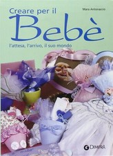 Creare per il bebé bebe'