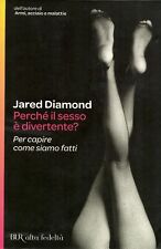 PERCHE' IL SESSO E' DIVERTENTE? ♠ Jared Diamond