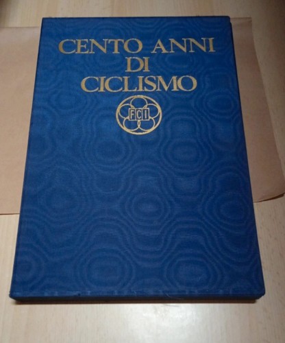 Cento anni ciclismo vol - anni,
