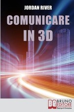 Comunicare in 3D: Manuale