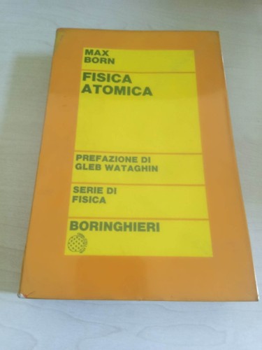 Max born fisica - fisica, atomica