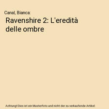 Ravenshire 2: L'eredità delle ombre, Canal, Bianca