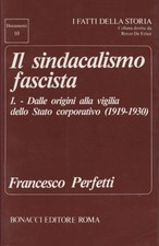 Il sindacalismo fascista -