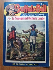 BUFFALO BILL L'eroe della Prateria 19 LA COMPAGNIA DEI CORRIERI A CAVALLO