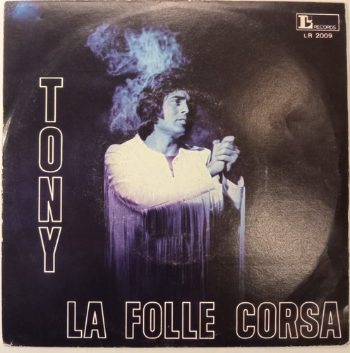 Tony folle corsa 1971 - la,