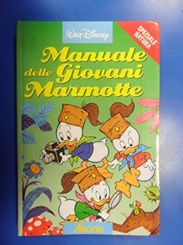 Manuale delle giovani - delle, marmotte