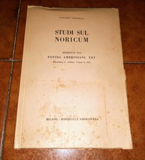 GIOVANNI CAPOVILLA STUDI SUL NORICUM ESTRATTO FONTES AMBROSIANI XXV ED. 1951