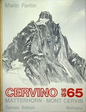 Cervino 1865-1965: Matterhorn
