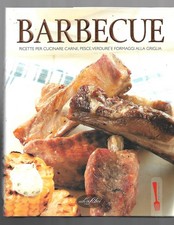 Barbecue Ricette per cucinare