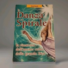 La Danza a Spirale - Starhawke