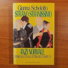 Strano, stranissimo, anzi