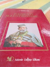 Pazienti Illustrissimi  Garibaldi Antonio Delfino Editore
