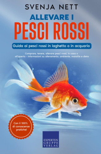 Allevare pesci rossi uida - allevare,