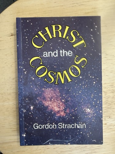 Christ and the cosmos - the,