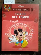 La grande scienza i viaggi nel tempo - Disney