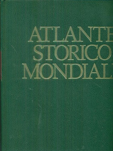 Atlante storico mondiale - atlante,