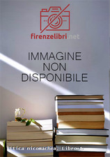 Aristotele. - Etica nicomachea. Libro A. 