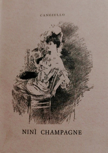 Cangiullo ninì champagne - -,