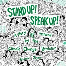 Stand Up! Speak Up!: A Story