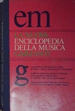 Aa.vv. LA NUOVA ENCICLOPEDIA DELLA MUSICA GARZANTI Garzanti