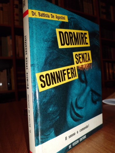 Dormire senza sonniferi - ,