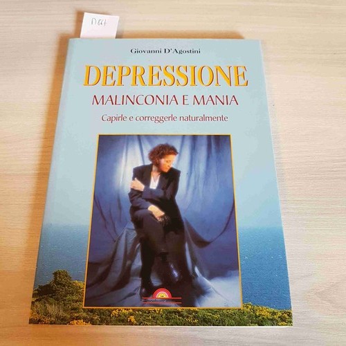 Depressione malinconia mania - depressione,