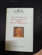 Sulle tracce di Piero della