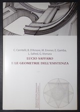 Lucio Saffaro e le geometrie