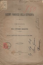 Sui recenti progressi della Cistoscopia. Comunicazione. Ettore Morotti. 1893. .