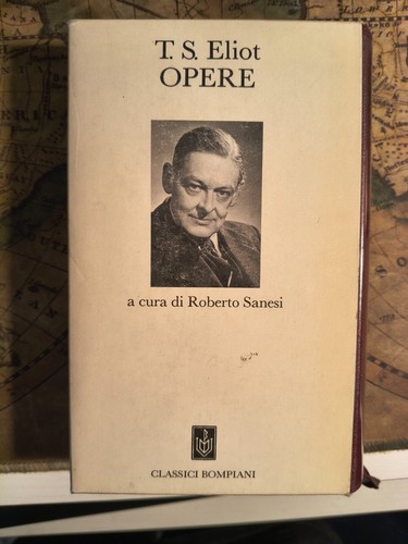 Opere eliot classici - opere, t.s.eliot