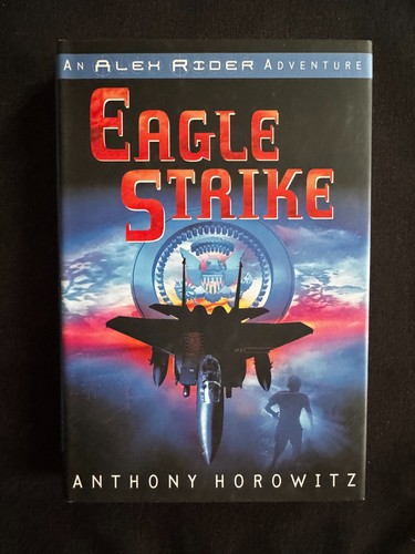 Eagle strike alex rider - strike,