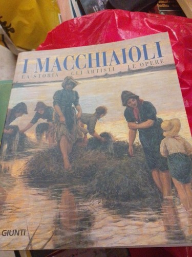 Macchiaioli la storia - i,