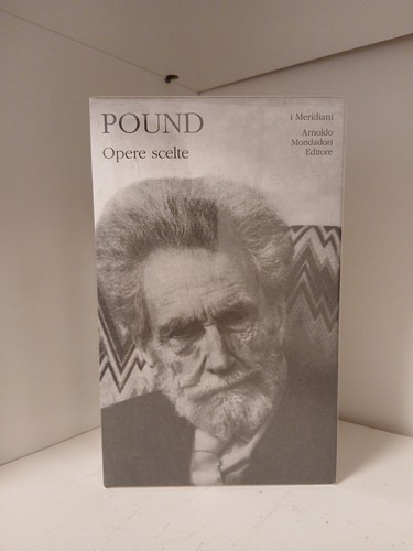 Opere scelte pound meridiani - opere,