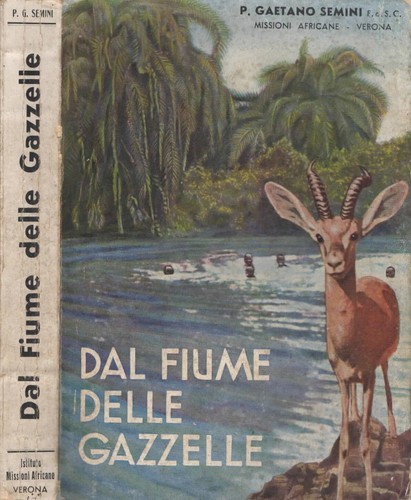 Dal fiume delle gazzelle - , di
