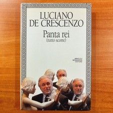 Panta Rei (tutto scorre) - Luciano De Crescenzo - Mondadori