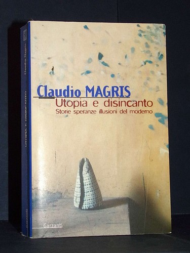 Claudio magris utopia e - claudio,
