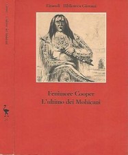 L'ultimo dei Mohicani. . James Fenimore Cooper. 1976. .