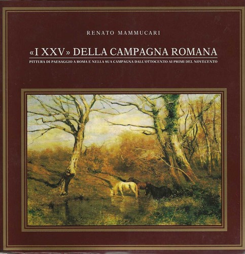 Xxv della campagna romana - i, "xxv"