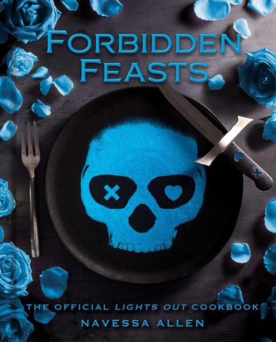 Forbidden feasts the official - feasts:,