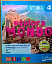 ESPLORA MONDO Storia 4 M. Floreale Editrice La Scuola