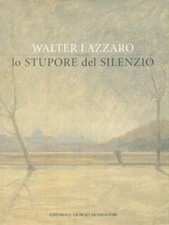 LO STUPORE DEL SILENZIO