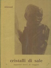 CRISTALLI DI SALE POESIA MICOZZI GRAFICA DI SOVICO 0000