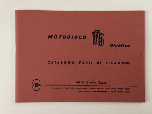 Gilera motociclo 175 giubileo - gilera,
