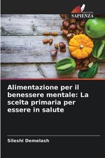 Alimentazione per il benessere
